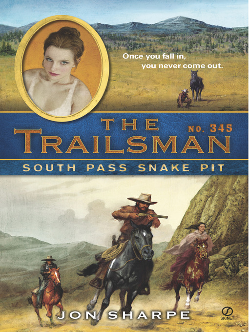 Title details for South Pass Snakepit by Jon Sharpe - Available